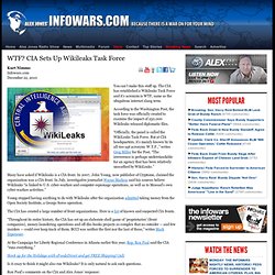 WTF? CIA Sets Up Wikileaks Task Force