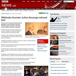 Wikileaks founder Julian Assange refused bail