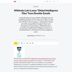Wikileaks Lets Loose "Global Intelligence Files" from Stratfor Emails