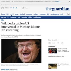 WikiLeaks cables: US intervened in Michael Moore NZ screening