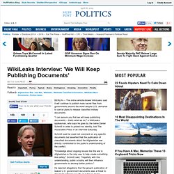 WikiLeaks Interview: 'We Will Keep Publishing Documents'