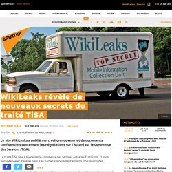 WikiLeaks révèle de nouveaux secrets du traité TiSA