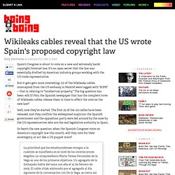Wikileaks cables reveal that the US wrote Spain's proposed copyright law