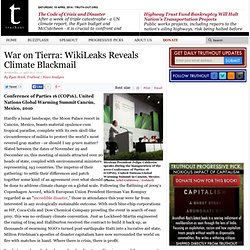 War on Tierra: WikiLeaks Reveals Climate Blackmail