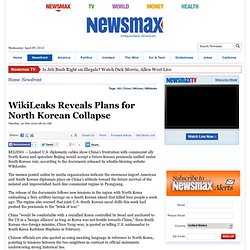 WikiLeaks Reveals Plans for North Korean Collapse