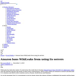 Amazon bans WikiLeaks from using its servers