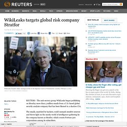 WikiLeaks targets global risk company Stratfor