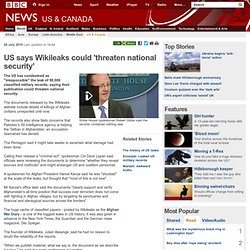 US says Wikileaks could 'threaten national security'