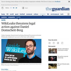 WikiLeaks threatens legal action against Daniel Domscheit-Berg