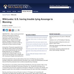 WikiLeaks: Tying Assange to Manning won't be easy