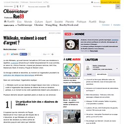 Wikileaks, vraiment à court d'argent ?