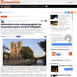 Wikimédia invite à photographier les monuments pour enrichir Wikipédia