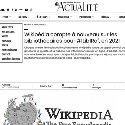 Wikipédia compte à nouveau sur les bibliothécaires pour #1Lib1Ref, en 2021