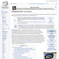 Wikipédia:Citez vos sources