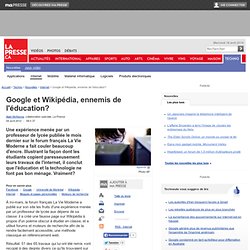 Google et Wikipédia, ennemis de l'éducation?