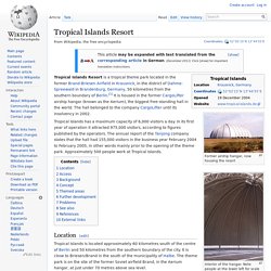 Tropical Islands Resort