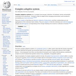 Complex adaptive system - Wikipedia, the free encyclopedia - en.wikipedia.org (HTTP)