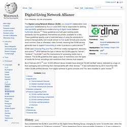 Digital Living Network Alliance - DLNA