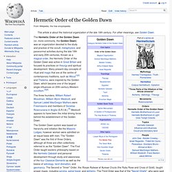 Hermetic Order of the Golden Dawn - Wikipedia, the free encyclop