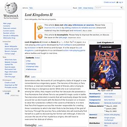 Lost Kingdoms II - Wikipedia, the free encyclopedia