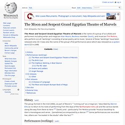 The Moon and Serpent Grand Egyptian Theatre of Marvels