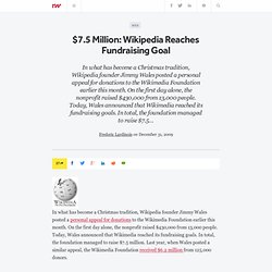 $7.5 Million: Wikipedia Reaches Fundraising Goal