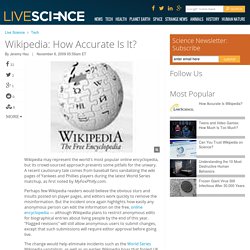 Wikipedia: How Accurate Is It?