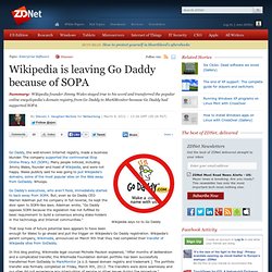 Wikipedia is leaving Go Daddy because of SOPA