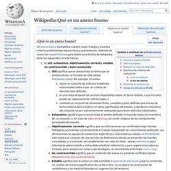 Wikipedia:Qué es un anexo bueno