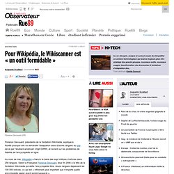 Pour Wikipédia, le Wikiscanner est "un outil formidable"