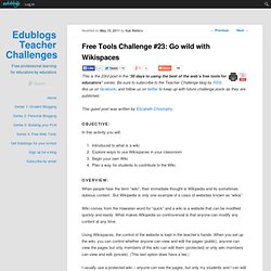 Free Tools Challenge #23: Go wild with Wikispaces