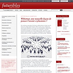 Wikistrat, une nouvelle façon de penser l’avenir à plusieurs ?