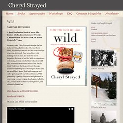 WILD - Cheryl Strayed