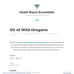 Oil of Wild Oregano – Hedd Wynn Essentials