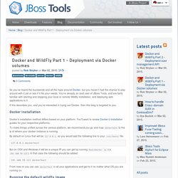 Tools - Docker and WildFly Part 1 - Deployment via Docker volumes