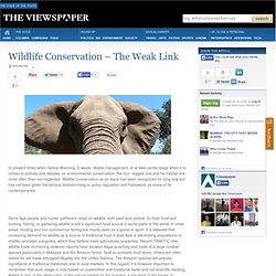 Wildlife Conservation – The Weak Link : The Viewspaper