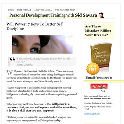 Will Power: How To Improve Your Personal Self Discipline