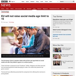 EU will not raise social media age limit to 16