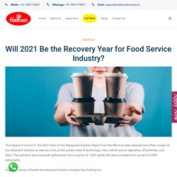 Will 2021 Be the Recovery Year for Food Service Industry?