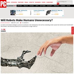 Will Robots Make Humans Unnecessary?