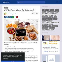 Will The Food Allergy Be Outgrown?