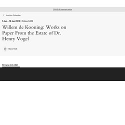 Willem de Kooning: Works on Paper From the Estate of Dr. Henry Vogel
