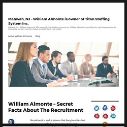 William Almonte - Secret Facts About The Recruitment