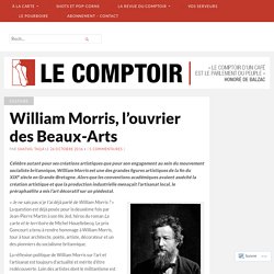 ARTICLE William Morris, l’ouvrier des Beaux-Arts -F