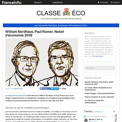 William Nordhaus, Paul Romer, Nobel d’économie 2018