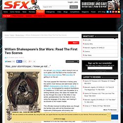 William Shakespeare’s Star Wars: Read The First Two Scenes