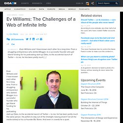 Evan Williams: The Challenges of a Web of Infinite Info: Tech News and Analysis «