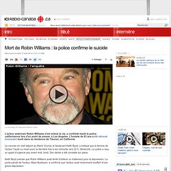 Mort de Robin Williams : la police confirme le suicide