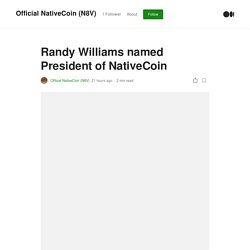 Randy Williams named President of NativeCoin
