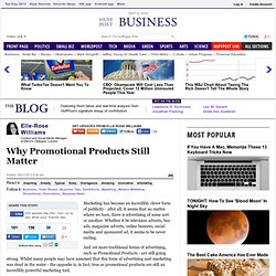 Elle-Rose Williams: Why Promotional Products Still Matter